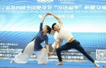 宁夏健身瑜伽邀请赛宣传推广瑜伽运动 - 省体育局